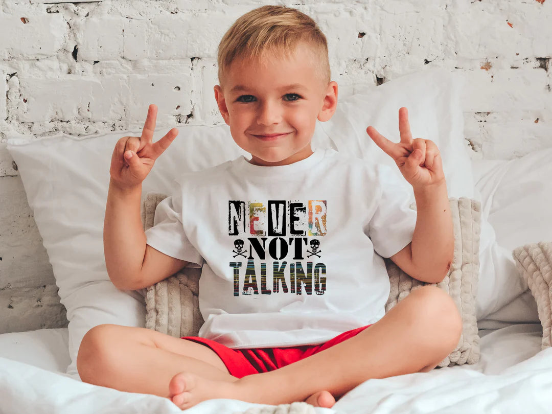 Never NOT Talking Children's Shirt