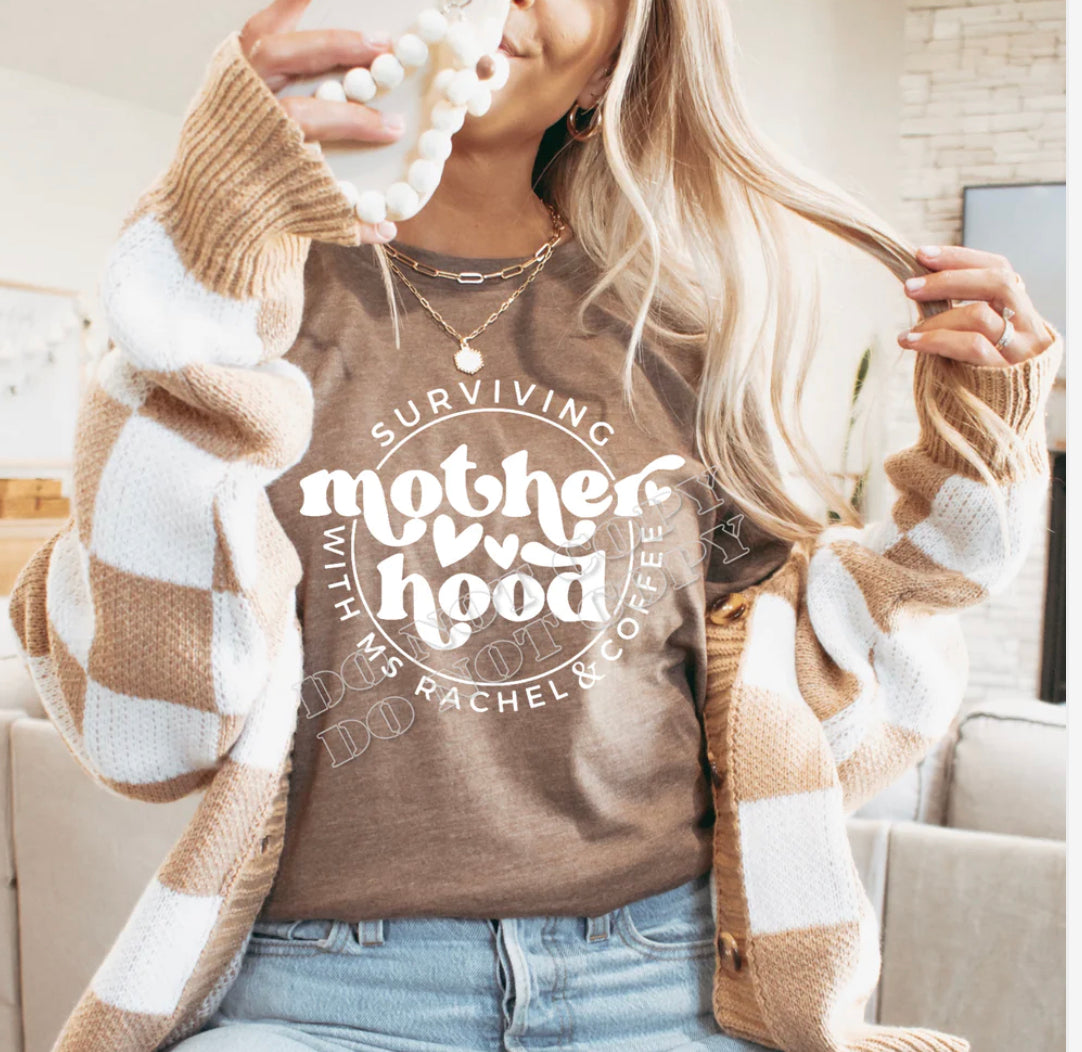 Surviving Motherhood Adult Shirt