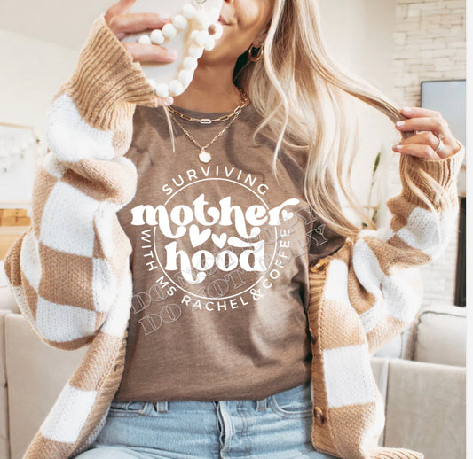 Surviving Motherhood Adult Shirt