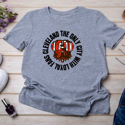CLE Only City with Loyal Fans Adult Shirt