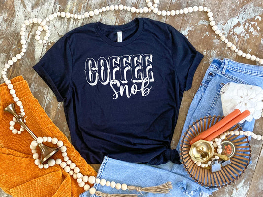 Coffee Snob Adult Shirt