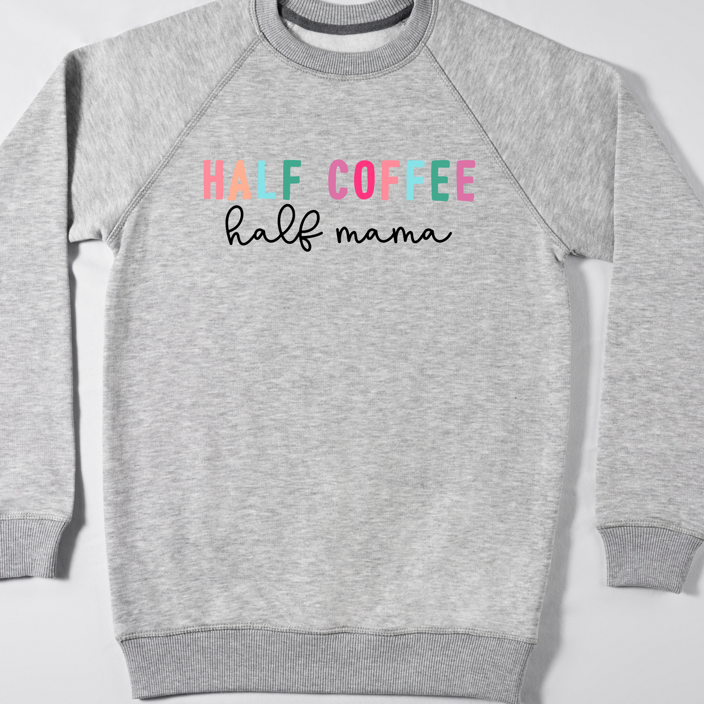 Half Mom Half Coffee Adult Shirt