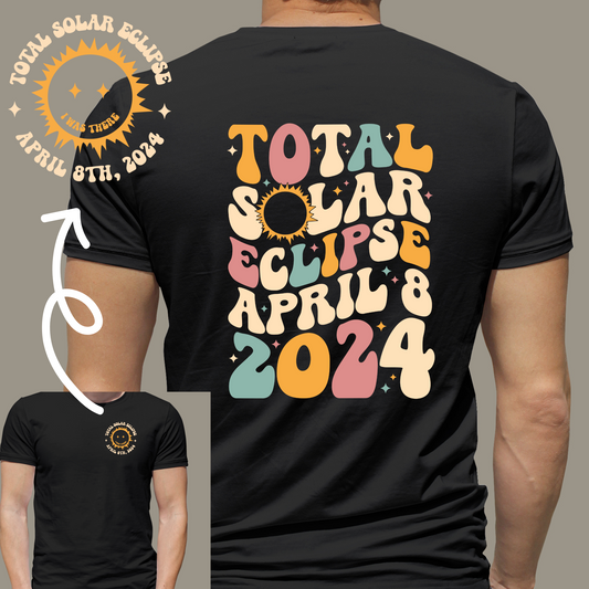 Total Solar Eclipse-I Was There Adult Shirt