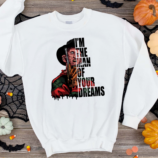 I’m the Man of your Dreams Adult Shirt