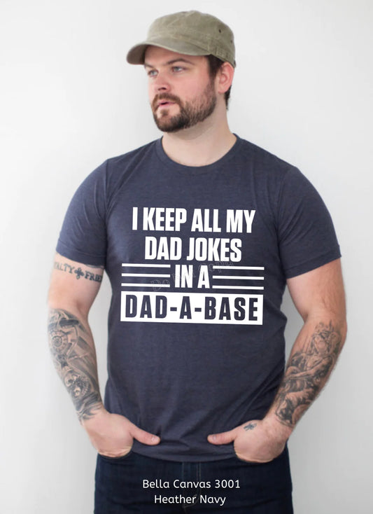 Dad-A-Base Adult Shirt